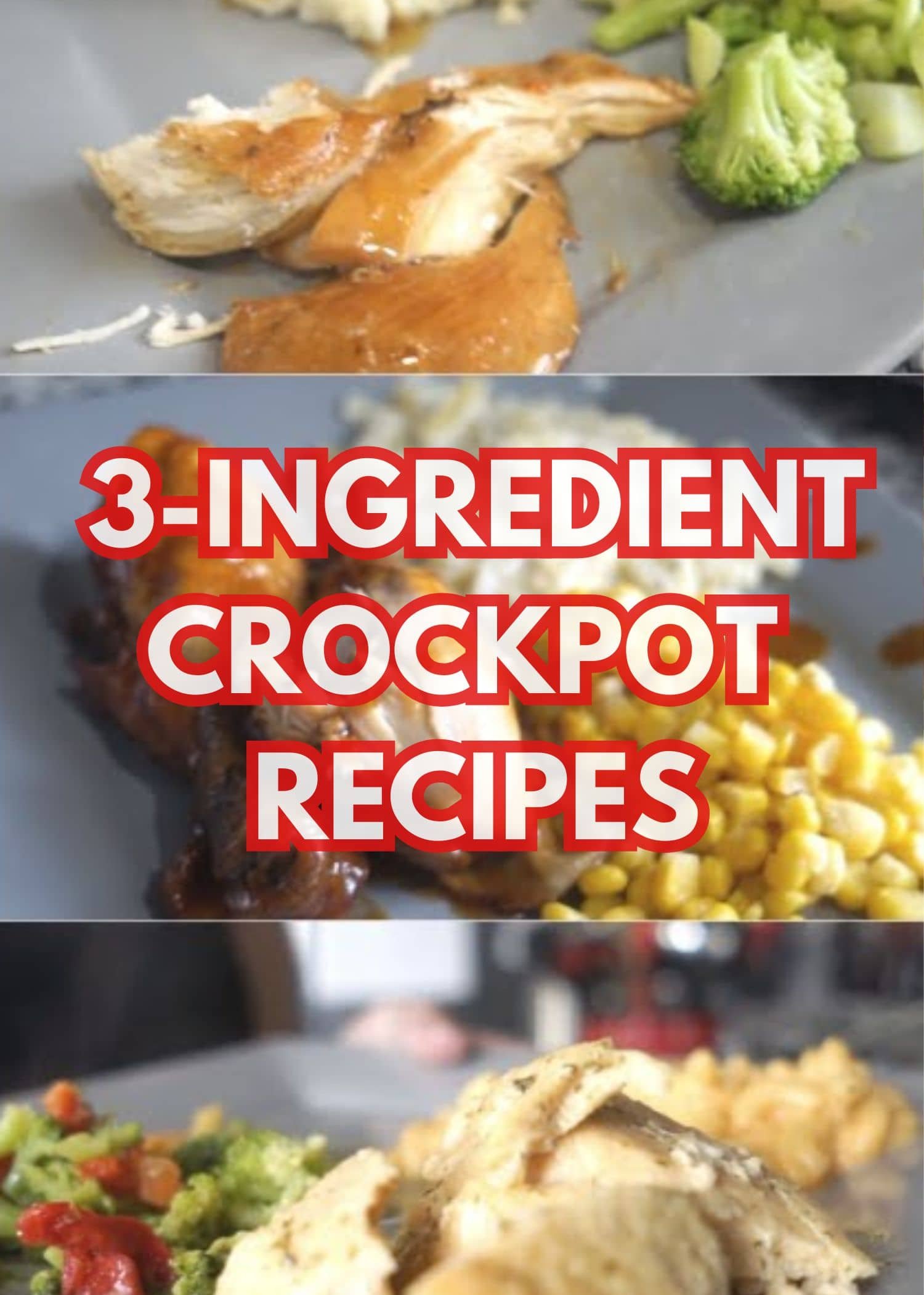 3-Ingredient Crockpot Recipes