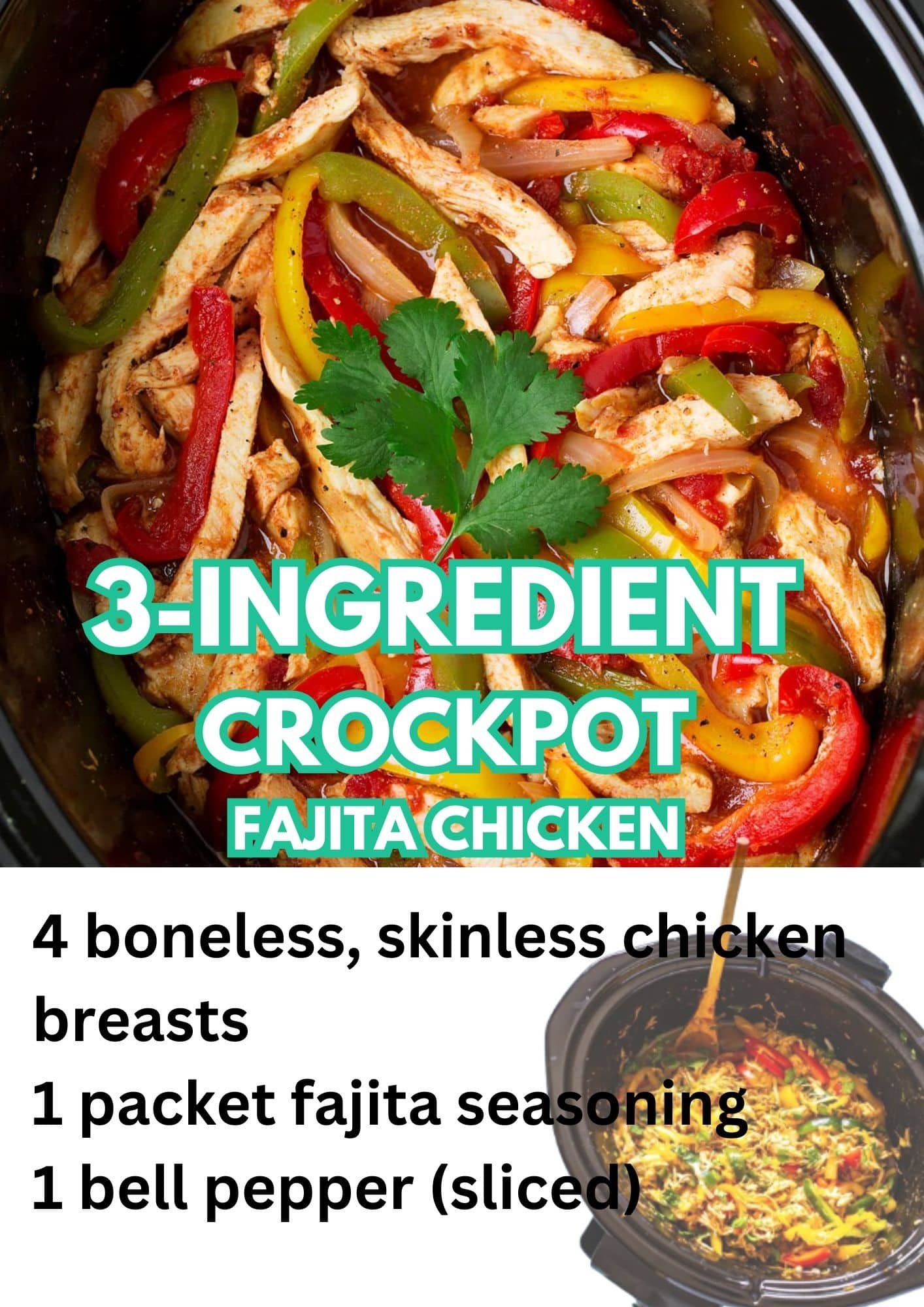 Crockpot Dump Dinners 3-Ingredient Crockpot Fajita Chicken Recipe