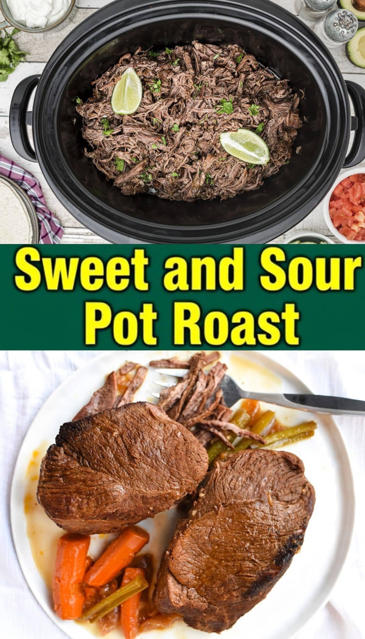 Corckpoat Raost Sweet and Sour Pot Roast Recipe